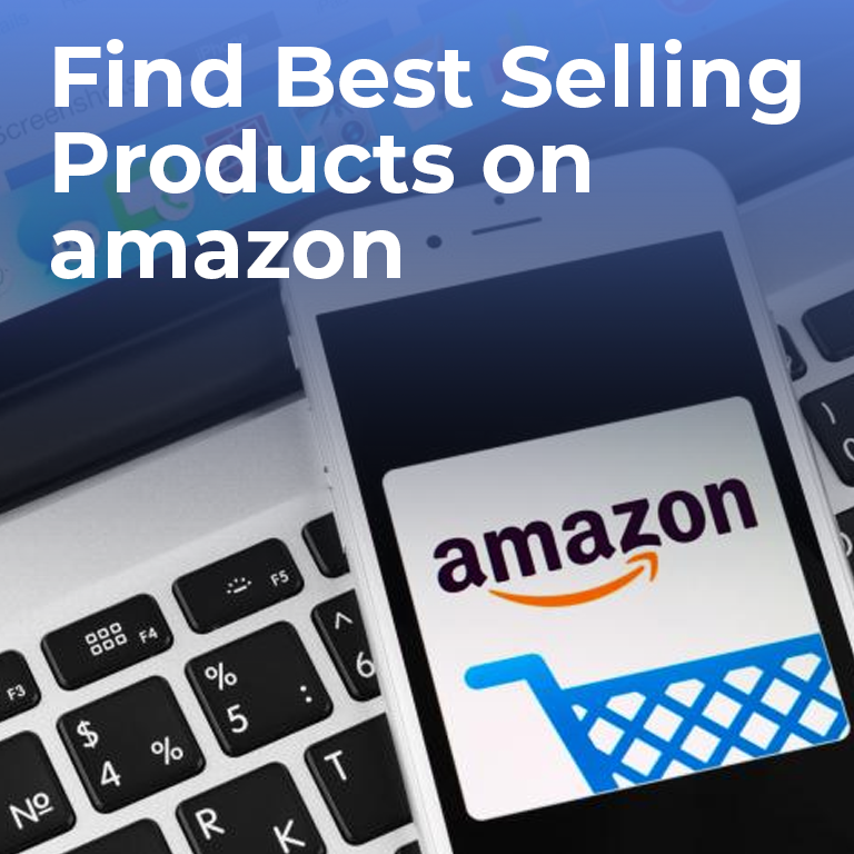 5 Best Selling Products on  and How to Find Them