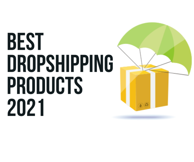 38 Best Dropshipping Products to Sell in 2021 [19 is Winner]